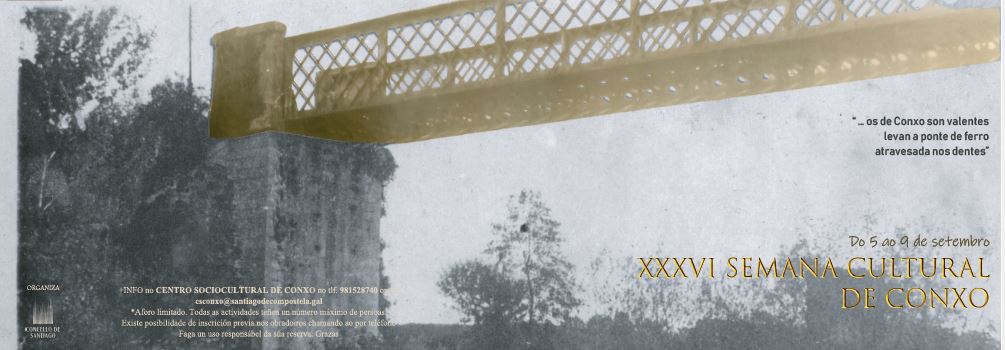 O 150 aniversario da liña ferroviaria Cornes-Carril centra a XXXVI Semana Cultural de Conxo